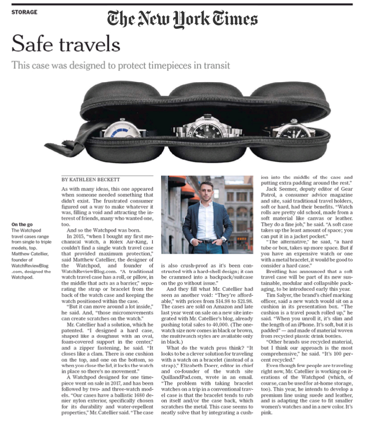 WATCHPOD Travel Cases in the New York Times. Founder Matthew Catellier